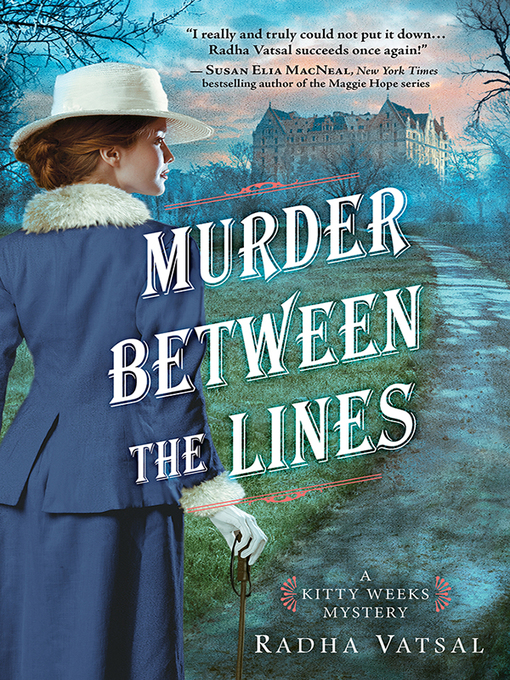 Title details for Murder between the Lines by Radha Vatsal - Available
